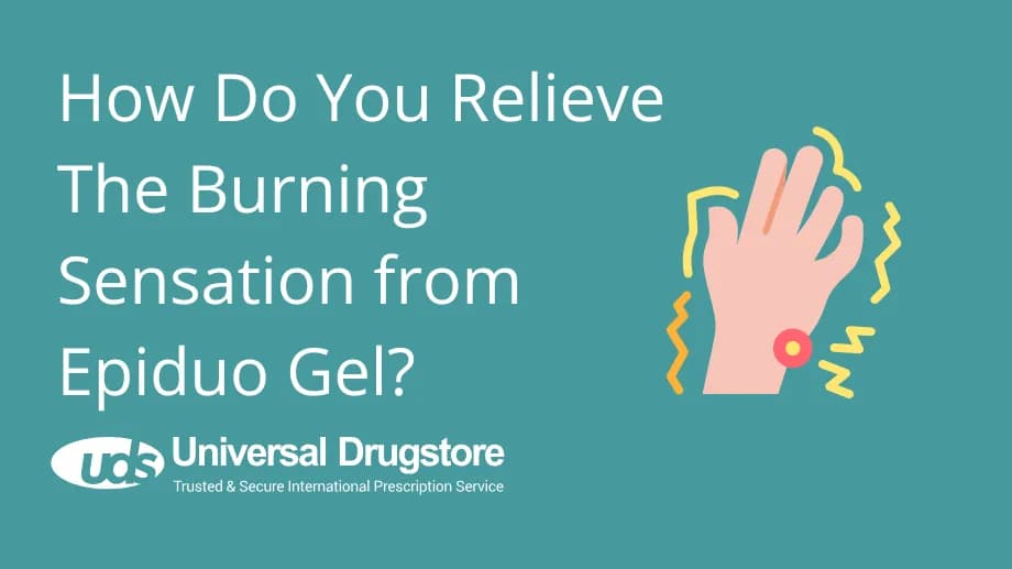 How Do You Relieve The Burning Sensation from Epiduo Gel?