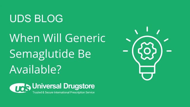 When Will Generic Semaglutide Be Available?