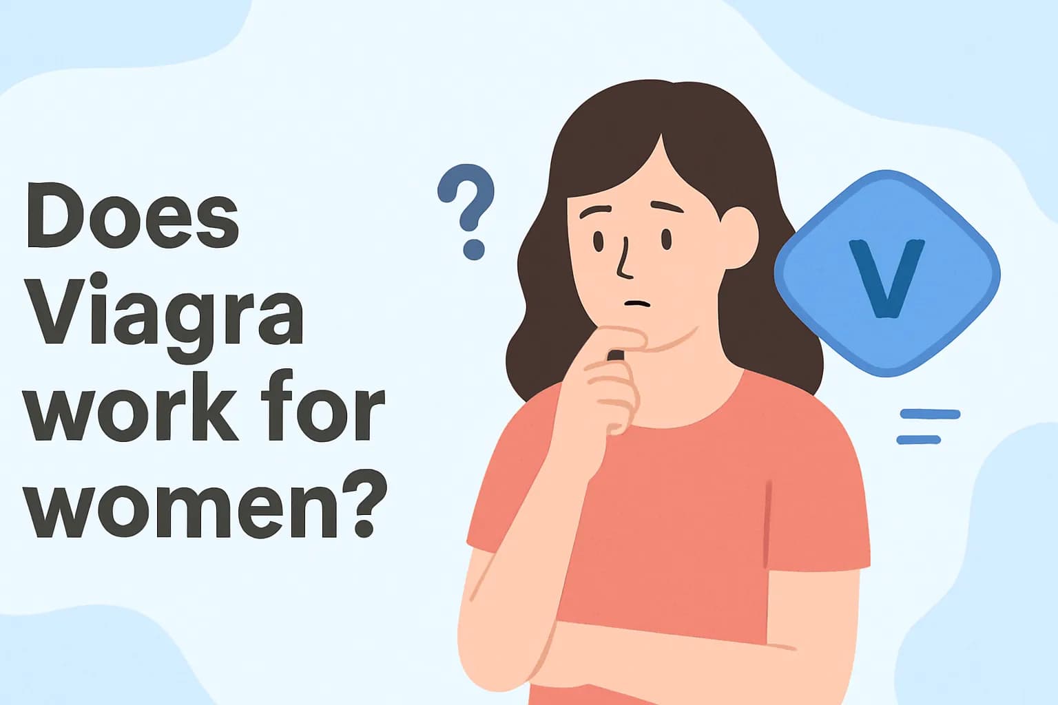 Does Viagra work for women?