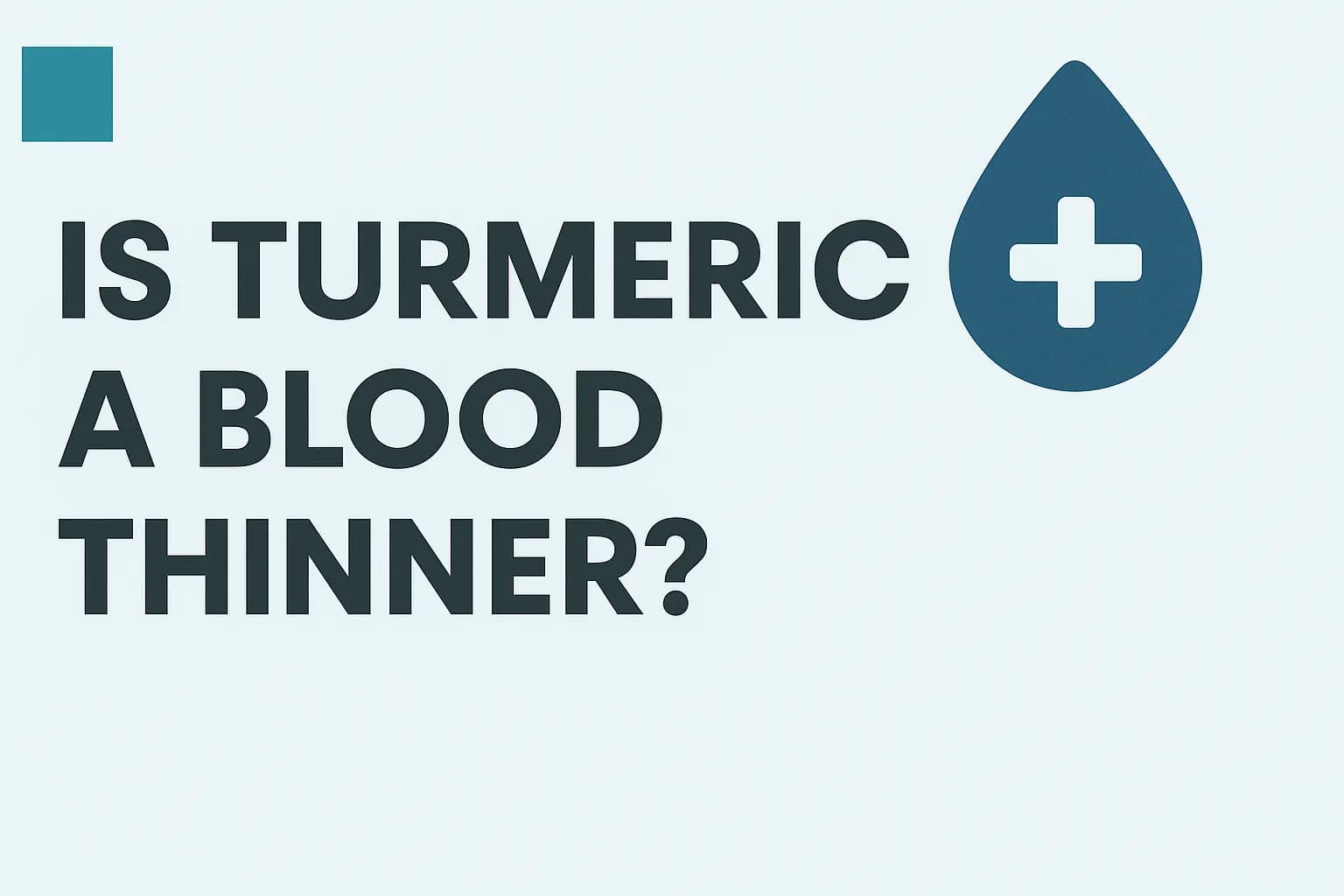 Is turmeric a blood thinner?