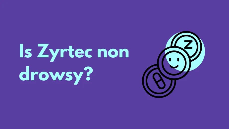 Is zyrtec non drowsy?